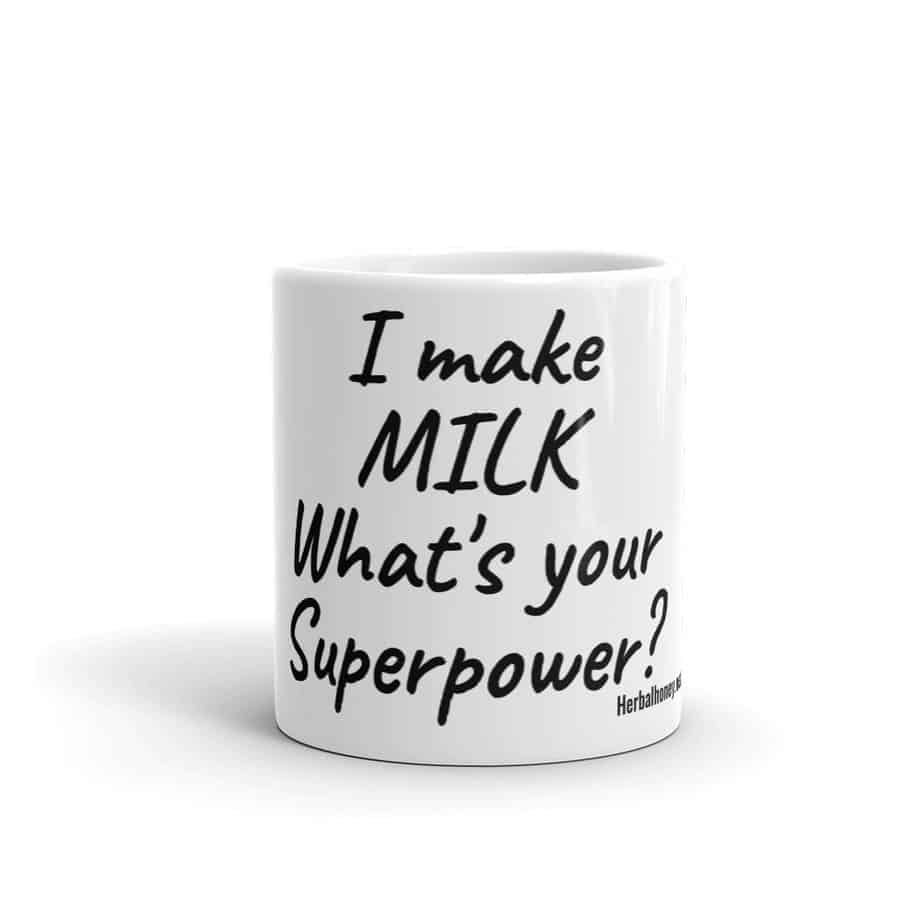 I make milk whats your superpower 11oz coffee mug
